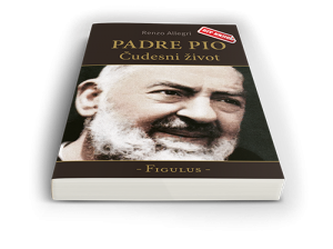 Padre Pio - "Čudesni život" knjiga