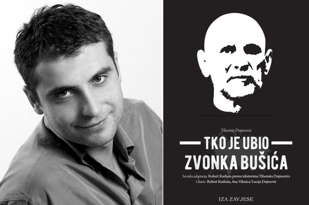 Robert Kurbaša za Book.hr: Kazališnim sam jezikom pokušao ispričati istinu o Zvonku Bušiću