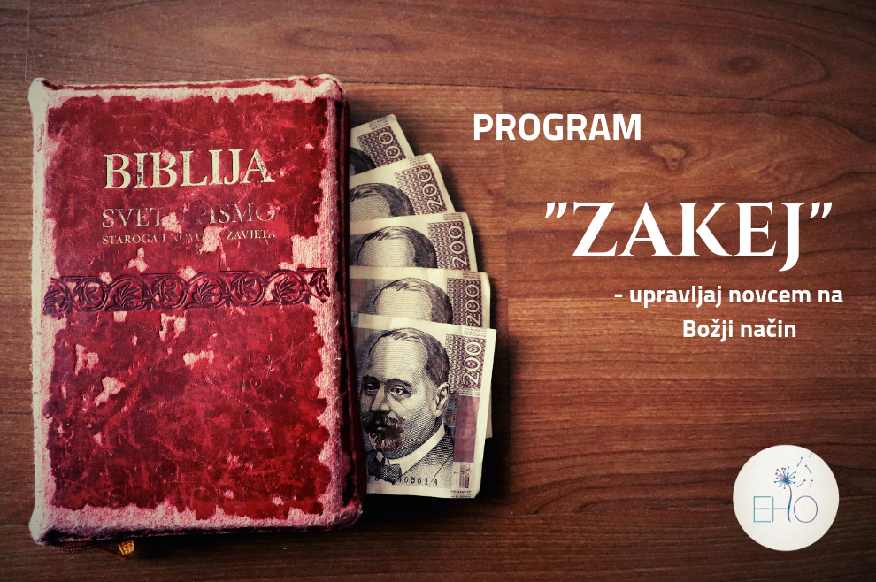 Nauči biti dobar upravitelj Božjih dobara u programu Zakej!