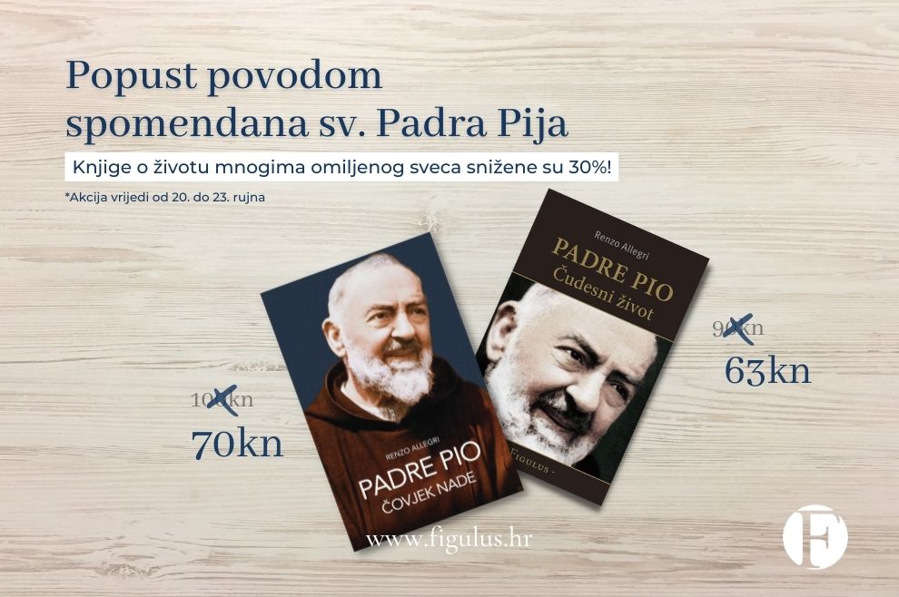 NE PROPUSTITE Knjige o životu Padra Pija snižene 30%!