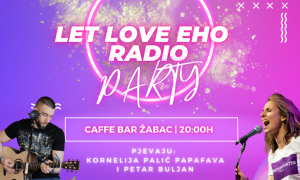 Let Love Eho radio poziva vas na party godine!