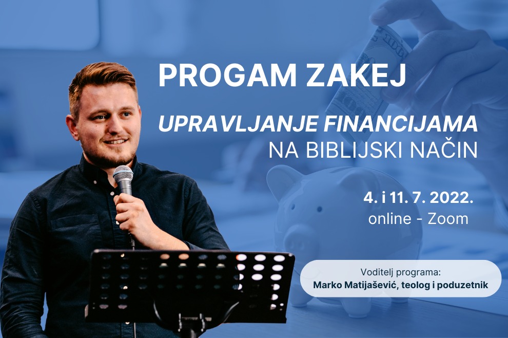 Prijavi se na program Zakej – biblijsko upravljanje financijama!